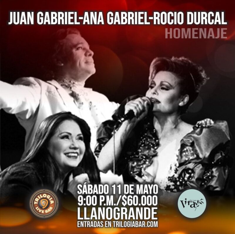 Tributo a Juan Gabriel, Rocío Dúrcal y Ana Gabriel - Trilogía Campestre