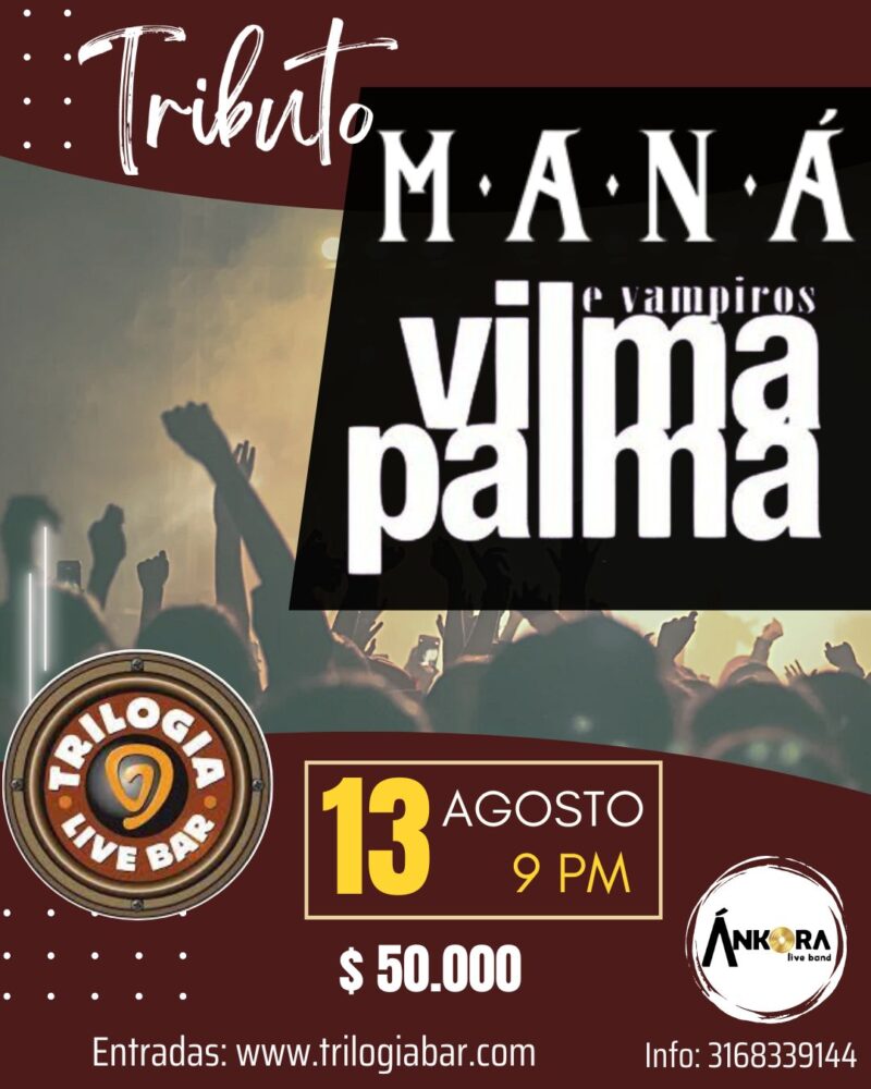 Tributo a Maná y Vilma Palma